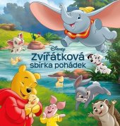 kniha Disney - Zvířátková sbírka pohádek, Egmont 2021