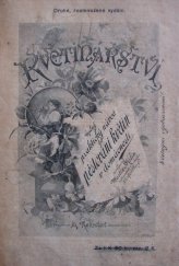 kniha Květinářství Pro milovníky a přátele rostlin, Reinwart 1909