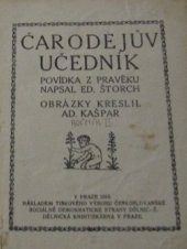 kniha Čarodějův učedník povídka z pravěku, Tisk. výbor čsl. strany soc. dem. 1910