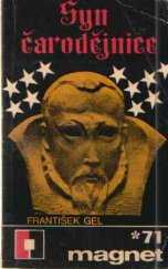 kniha Syn čarodějnice Jan Kepler - muž, jenž odhalil tajemství nebes, Magnet 1971