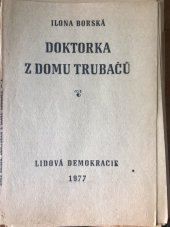 kniha Doktorka z domu trubačů, Lidová demokracie 1977