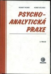 kniha Psychoanalytická praxe. 2, - Praxe, Pallata 1996