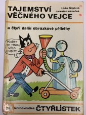 kniha Čtyřlístek 34. - Tajemství věčného vejce, Orbis 1974