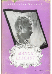 kniha Manon Lescaut, Melantrich 1941