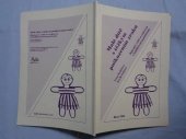 kniha Malé dítě s těžkým poškozením zraku raná péče o dítě se zrakovým a kombinovaným postižením, Paido 1996
