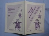 kniha Malé dítě s těžkým poškozením zraku raná péče o dítě se zrakovým a kombinovaným postižením, Paido 1996