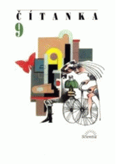 kniha Čítanka 9 pro 9. ročník základní školy, Scientia 2003