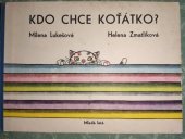 kniha Kdo chce koťátko? , Mladé letá 1981