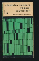 kniha Vědomí souvislostí, Československý spisovatel 1958