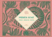 kniha Příběh Země Fosilie – Dinosauři - Pravěk, mapcards.net 2023