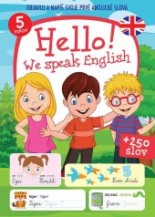 kniha Hello! We speak English +250 slov Objavuj a napíš svoje prvé anglické slová, Foni book 2023