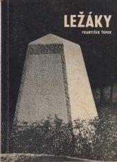 kniha Ležáky, Svaz protifašistických bojovníků 1968