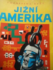 kniha Jižní Amerika soubor map : [měř.:] 1:12000000, Kartografie 1972