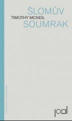 kniha Šlomův soumrak, Pistorius & Olšanská 2015