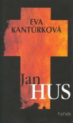 kniha Jan Hus příspěvek k národní identitě, Hynek 2000