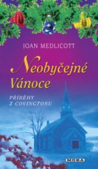 kniha Neobyčejné Vánoce příběhy z Covingtonu, MOBA 2009