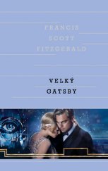 kniha Velký Gatsby, Euromedia 2013