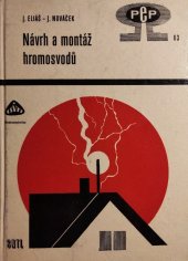 kniha Návrh a montáž hromosvodů, SNTL 1970