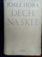kniha Dech na skle příběh Jana Trázníka, Fr. Borový 1948