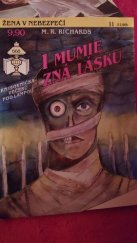 kniha I mumie zná lásku, Ivo Železný 1993