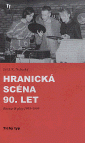 kniha Hranická scéna 90. let recenze & glosy 1993-1999, Tichý typ 2005