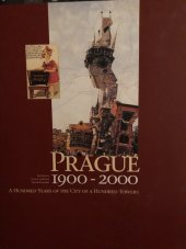kniha Prague 1900-2000 a hundred years of the city of a hundred towers, Gallery 1999