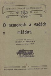 kniha O nemocech a vadách mláďat, Dadák 1906