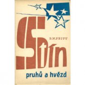 kniha Stín pruhů a hvězd, Svoboda 1948