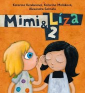 kniha Mimi & Líza 2, Slovart 2015