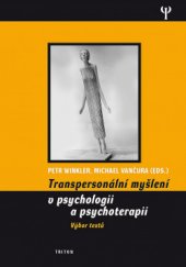 kniha Transpersonální myšlení v psychologii a psychoterapii výbor textů, Triton 2016