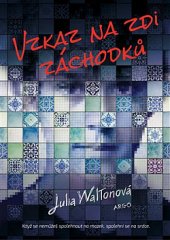 kniha Vzkaz na zdi záchodků, Argo 2019