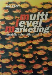 kniha Multi level marketing strašák nebo příležitost?, Taxus 1995