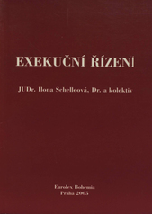 kniha Exekuční řízení, Eurolex Bohemia 2005