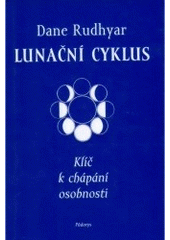 kniha Lunační cyklus klíč k chápání osobnosti, Půdorys 1999