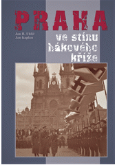 kniha Praha ve stínu hákového kříže, Ottovo nakladatelství 2005
