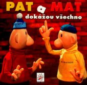 kniha Pat a Mat dokážou všechno, Albatros 2006