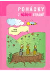 kniha Pohádky z růžové stráně, Ave Centrum 2006