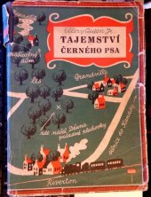 kniha Tajemství černého psa [Detektivka jen pro kluky], Orbis 1947