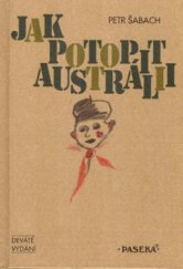 kniha Jak potopit Austrálii, Paseka 2003