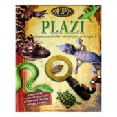 kniha Plazi seznamte se zblízka s neobyčejným světem plazů, Junior 2011