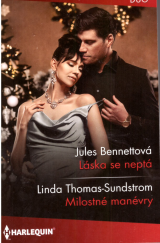 kniha Láska se neptá, Milostné manévry, Harlequin 2024