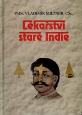 kniha Lékařství staré Indie, Svítání 2003