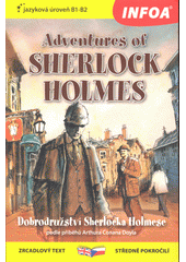 kniha Adventures of Sherlock Holmes Dobrodružství Sherlocka Holmese, INFOA 2017
