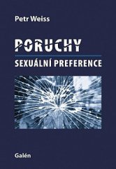 kniha Poruchy sexuální preference, Galén 2017