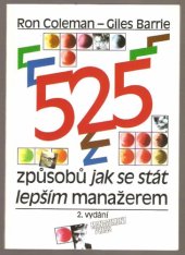 kniha 525 způsobů jak se stát lepším manažerem, Management Press 1995