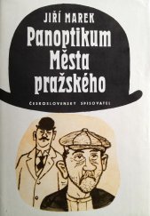 kniha Panoptikum Města pražského, Československý spisovatel 1981