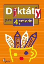 kniha Diktáty pre 4. triedu, Pierot 2013