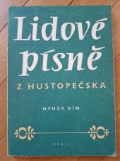 kniha Lidové písně z Hustopečska, Orbis 1950
