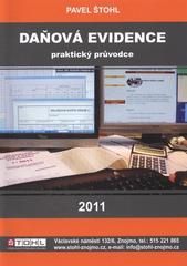 kniha Daňová evidence 2011 praktický průvodce, Pavel Štohl 2011