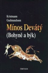 kniha Mínos Devátý (bohyně a býk), Nakladatelství Josefa Šimona 1996